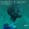 Huxley & Jacky - The Chaos - EP